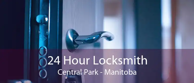 24 Hour Locksmith Central Park - Manitoba