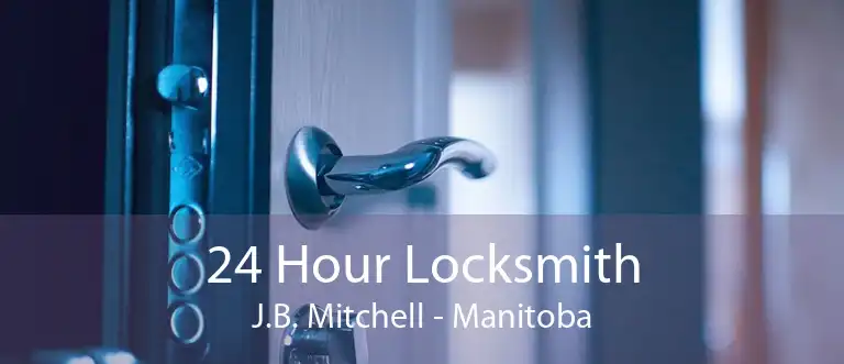 24 Hour Locksmith J.B. Mitchell - Manitoba