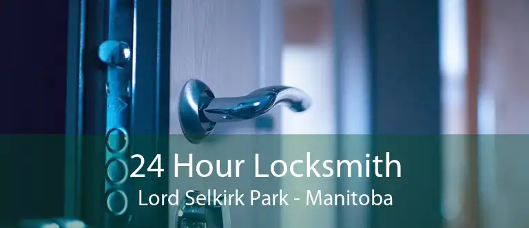24 Hour Locksmith Lord Selkirk Park - Manitoba