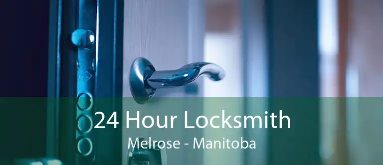 24 Hour Locksmith Melrose - Manitoba