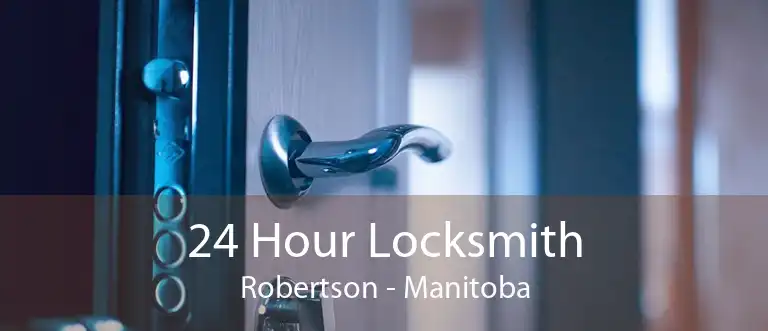 24 Hour Locksmith Robertson - Manitoba