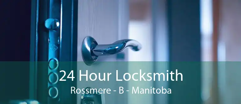 24 Hour Locksmith Rossmere - B - Manitoba