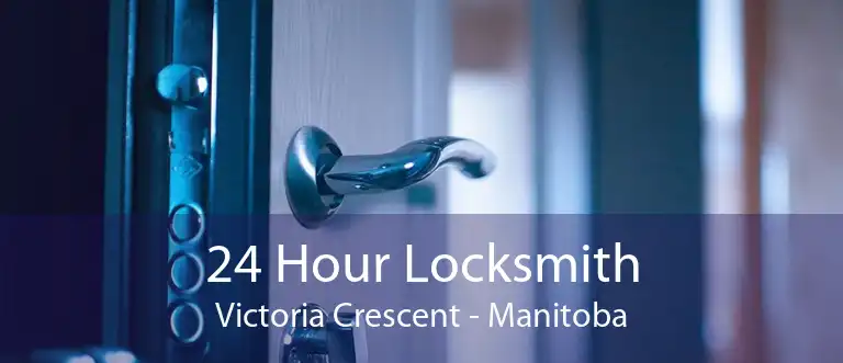 24 Hour Locksmith Victoria Crescent - Manitoba