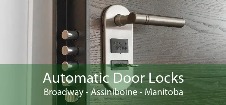 Automatic Door Locks Broadway - Assiniboine - Manitoba