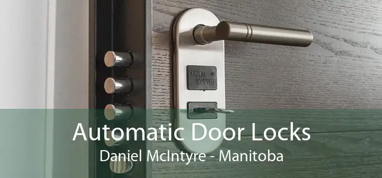 Automatic Door Locks Daniel McIntyre - Manitoba