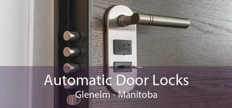 Automatic Door Locks Glenelm - Manitoba