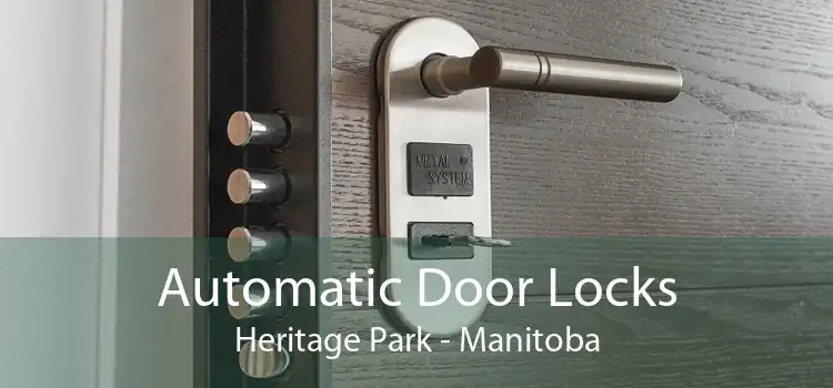 Automatic Door Locks Heritage Park - Manitoba