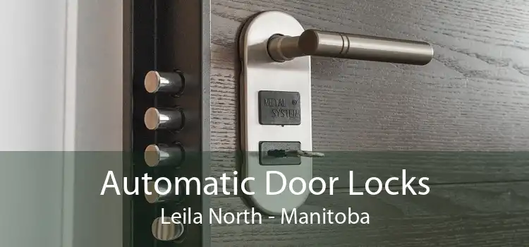 Automatic Door Locks Leila North - Manitoba