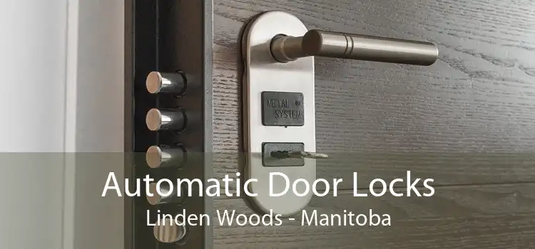 Automatic Door Locks Linden Woods - Manitoba