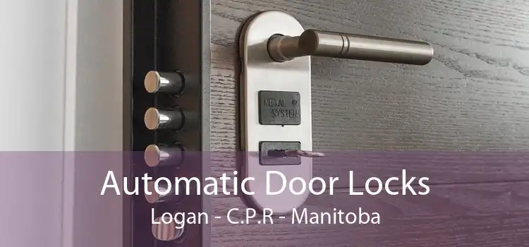 Automatic Door Locks Logan - C.P.R - Manitoba