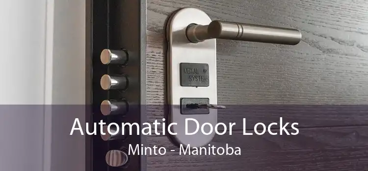 Automatic Door Locks Minto - Manitoba