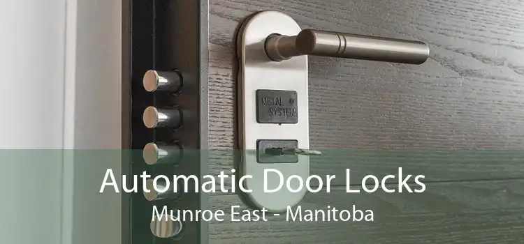 Automatic Door Locks Munroe East - Manitoba