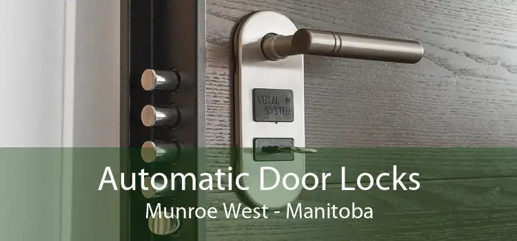 Automatic Door Locks Munroe West - Manitoba