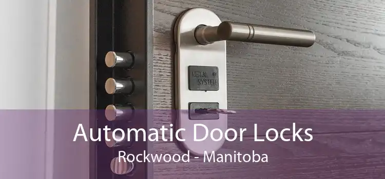 Automatic Door Locks Rockwood - Manitoba