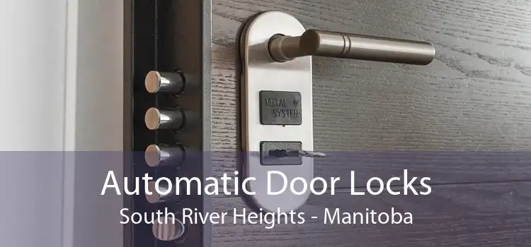 Automatic Door Locks South River Heights - Manitoba