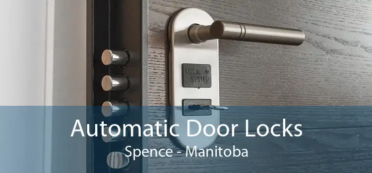 Automatic Door Locks Spence - Manitoba