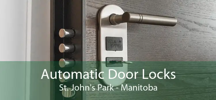 Automatic Door Locks St. John's Park - Manitoba