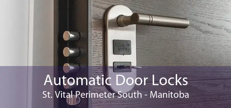 Automatic Door Locks St. Vital Perimeter South - Manitoba