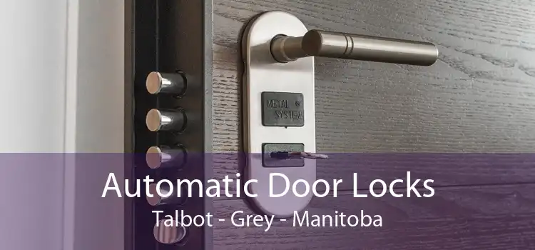 Automatic Door Locks Talbot - Grey - Manitoba