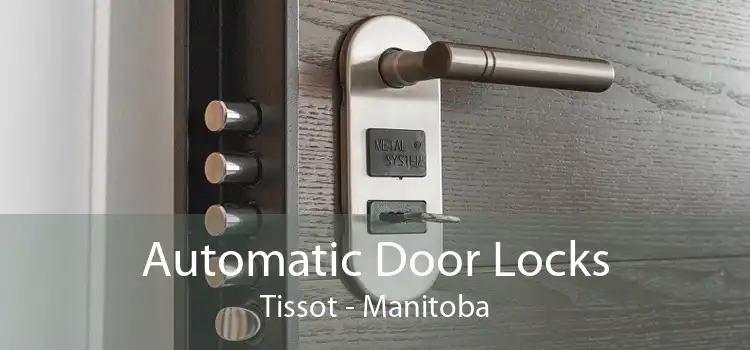 Automatic Door Locks Tissot - Manitoba