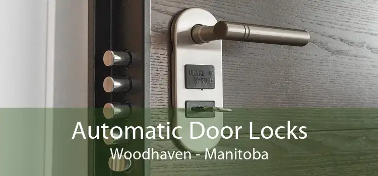 Automatic Door Locks Woodhaven - Manitoba