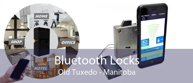 Bluetooth Locks Old Tuxedo - Manitoba