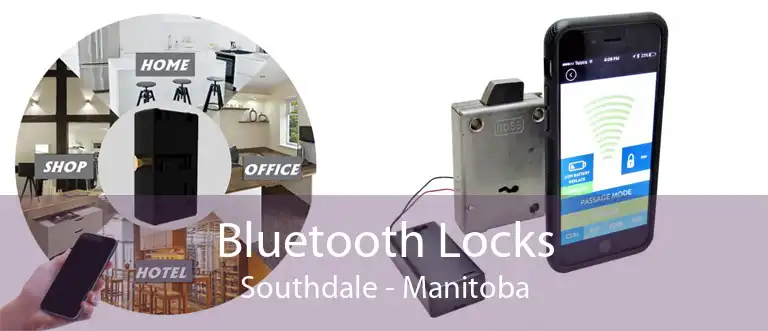 Bluetooth Locks Southdale - Manitoba