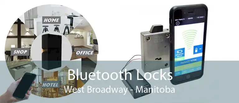 Bluetooth Locks West Broadway - Manitoba