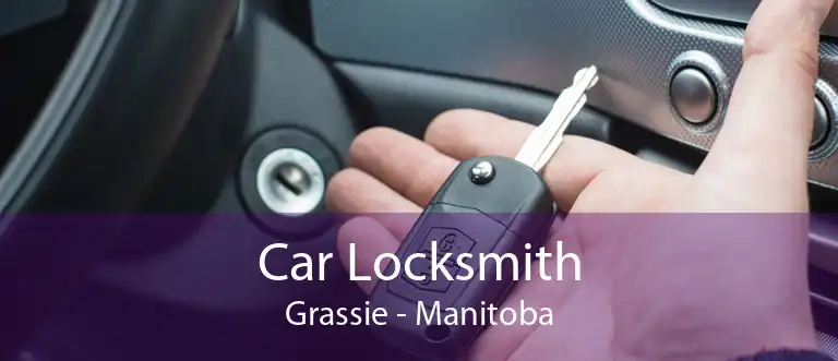 Car Locksmith Grassie - Manitoba