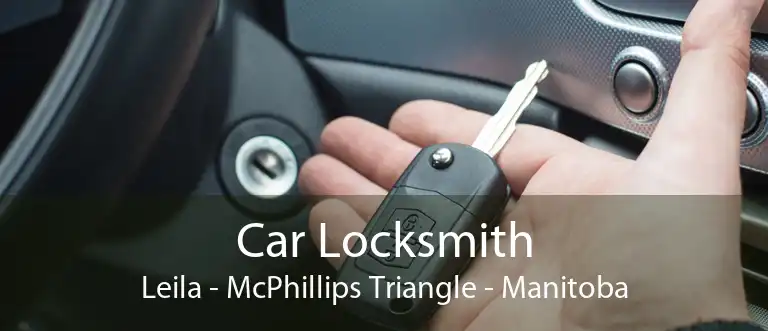 Car Locksmith Leila - McPhillips Triangle - Manitoba