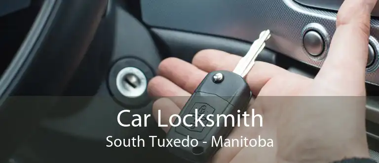 Car Locksmith South Tuxedo - Manitoba