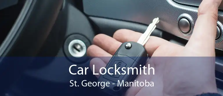 Car Locksmith St. George - Manitoba