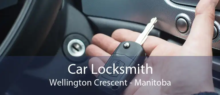 Car Locksmith Wellington Crescent - Manitoba
