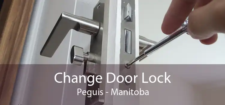Change Door Lock Peguis - Manitoba