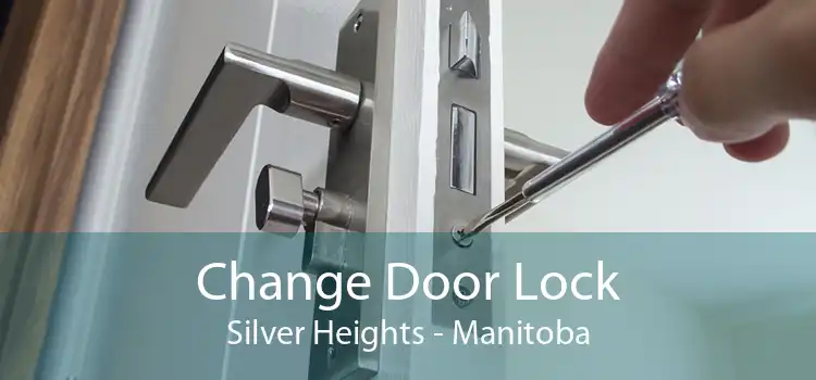 Change Door Lock Silver Heights - Manitoba