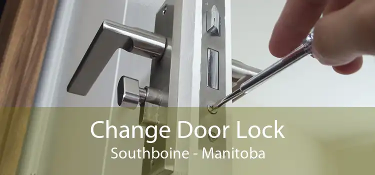 Change Door Lock Southboine - Manitoba