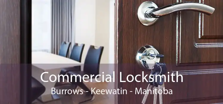 Commercial Locksmith Burrows - Keewatin - Manitoba