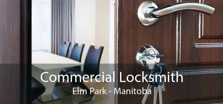 Commercial Locksmith Elm Park - Manitoba