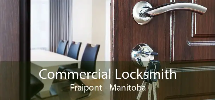 Commercial Locksmith Fraipont - Manitoba