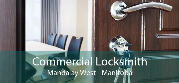 Commercial Locksmith Mandalay West - Manitoba