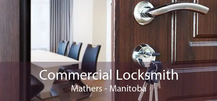 Commercial Locksmith Mathers - Manitoba