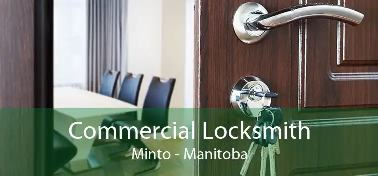 Commercial Locksmith Minto - Manitoba