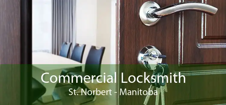Commercial Locksmith St. Norbert - Manitoba