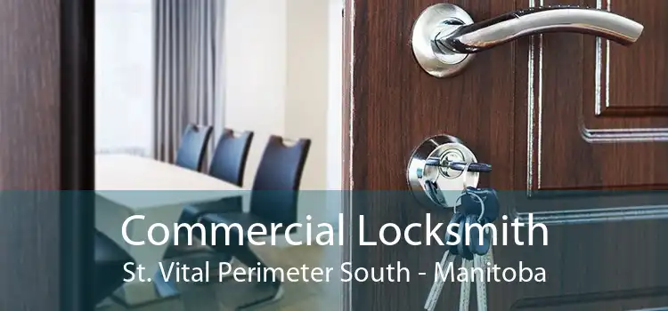 Commercial Locksmith St. Vital Perimeter South - Manitoba