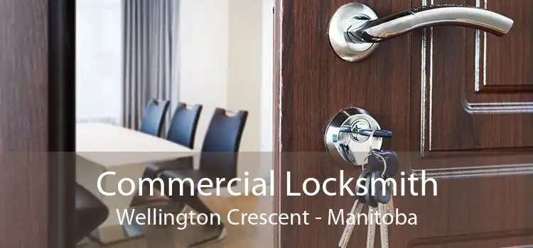 Commercial Locksmith Wellington Crescent - Manitoba