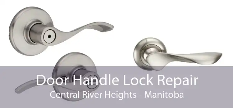 Door Handle Lock Repair Central River Heights - Manitoba