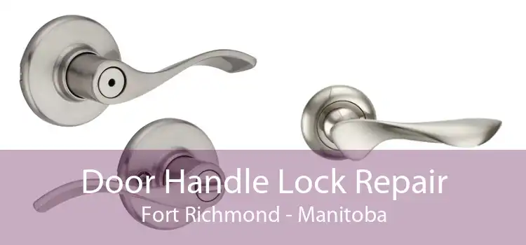 Door Handle Lock Repair Fort Richmond - Manitoba