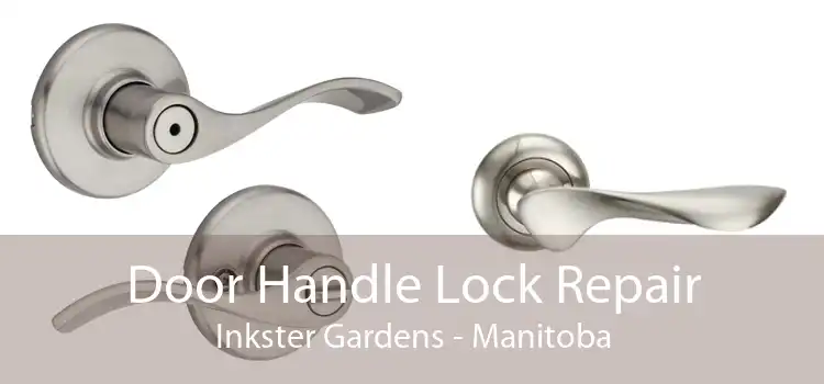 Door Handle Lock Repair Inkster Gardens - Manitoba