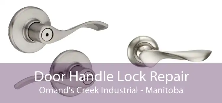 Door Handle Lock Repair Omand's Creek Industrial - Manitoba