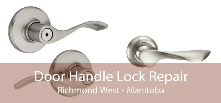 Door Handle Lock Repair Richmond West - Manitoba